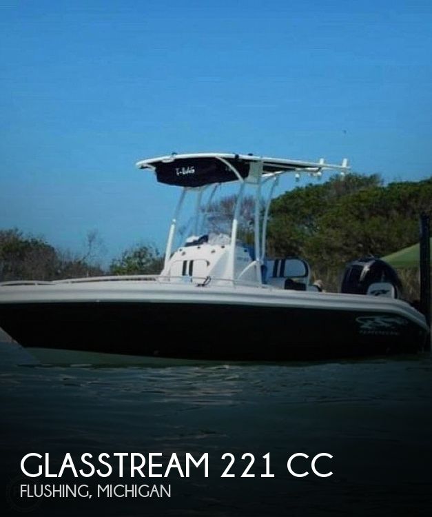 2017 Glasstream 221 Cc