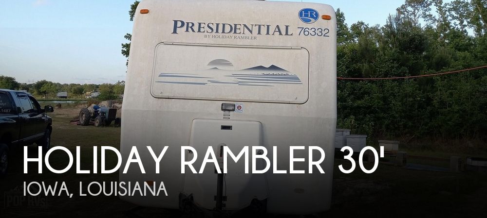 2005 Holiday Rambler Holiday Rambler PRESIDENTIAL