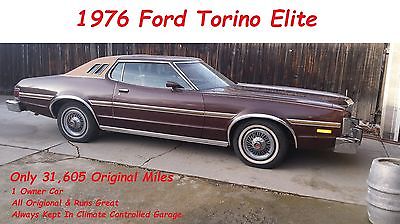 Ford : Torino Elite 1976 ford torino elite 351 v 8 autotrans 1 owner only 31 605 miles