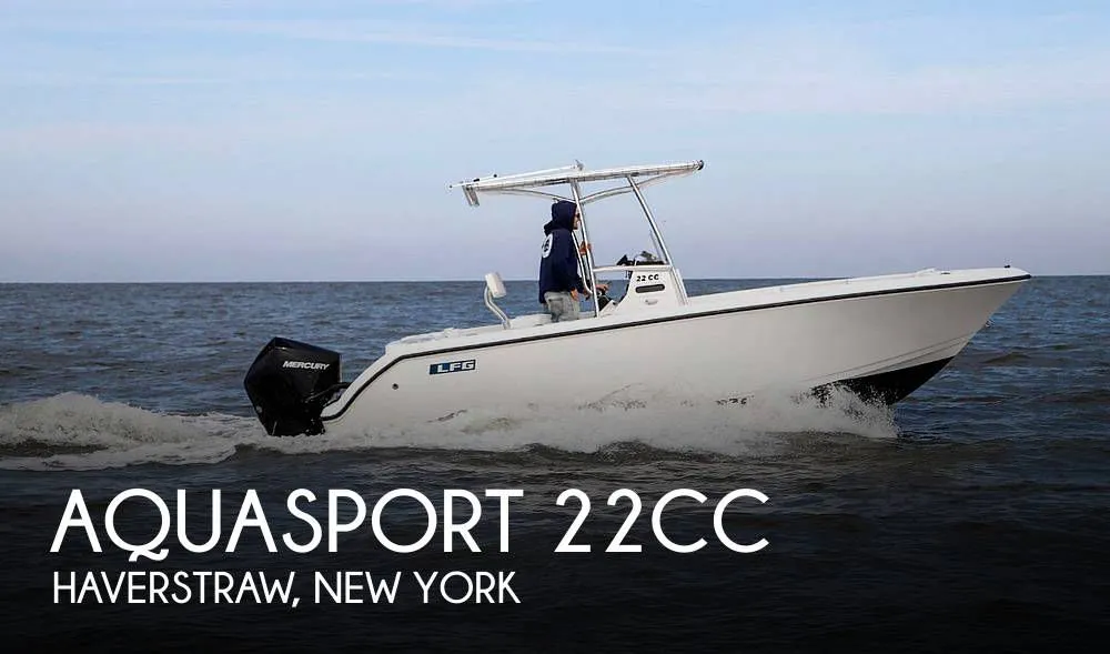 2024 Aquasport 22CC in West Haverstraw, NY