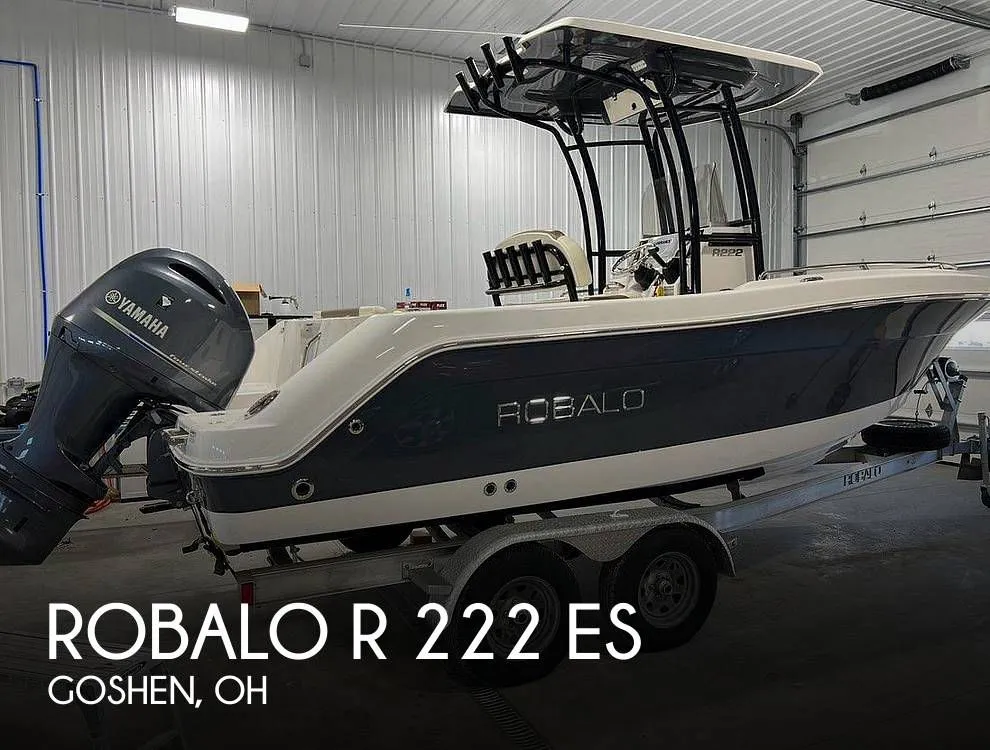 2017 Robalo R 222 ES in Goshen, OH