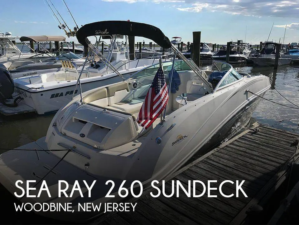 2007 Sea Ray 260 Sundeck in Ocean City, NJ