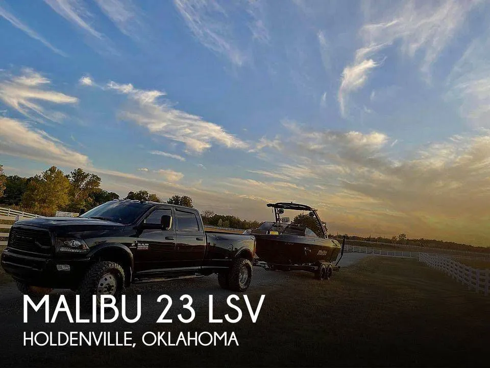 2015 Malibu 23 LSV in Holdenville, OK