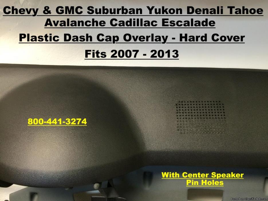 Chevy GMC Suburban Yukon Denali Tahoe Avalanche DASH Cap, 1