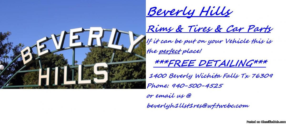 Beverley Hills Tires, $25 back to school special * 940) 500-4525, 0