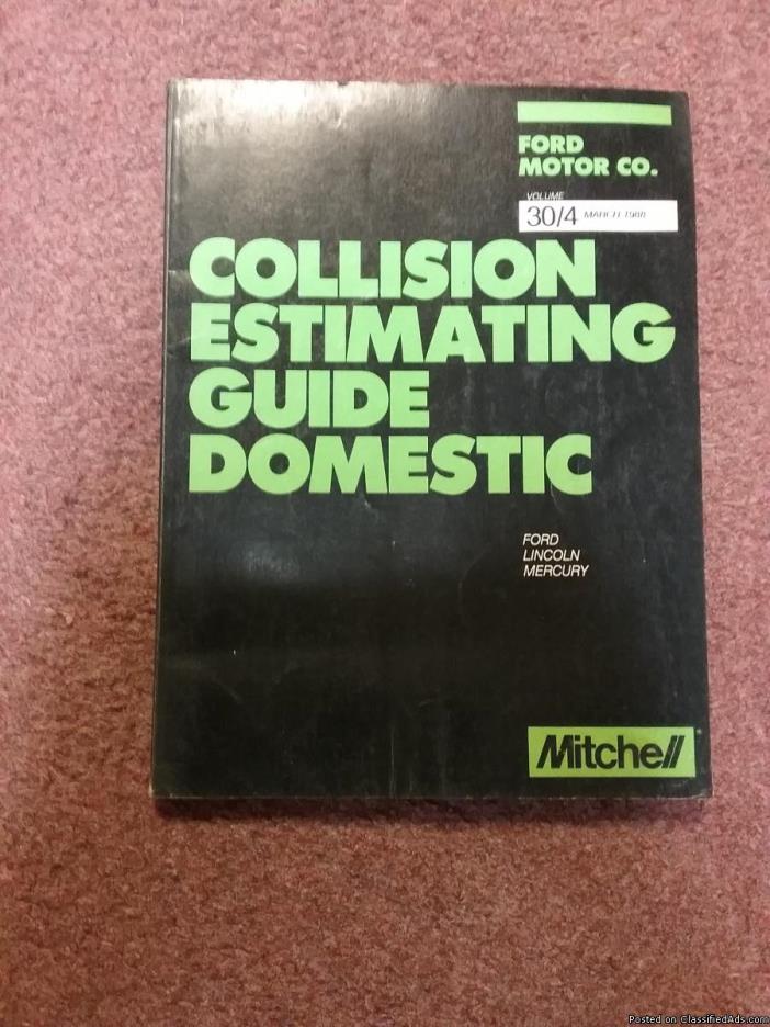 Mitchell 1988 Collision Estimating Guide Ford Motor Co, 0