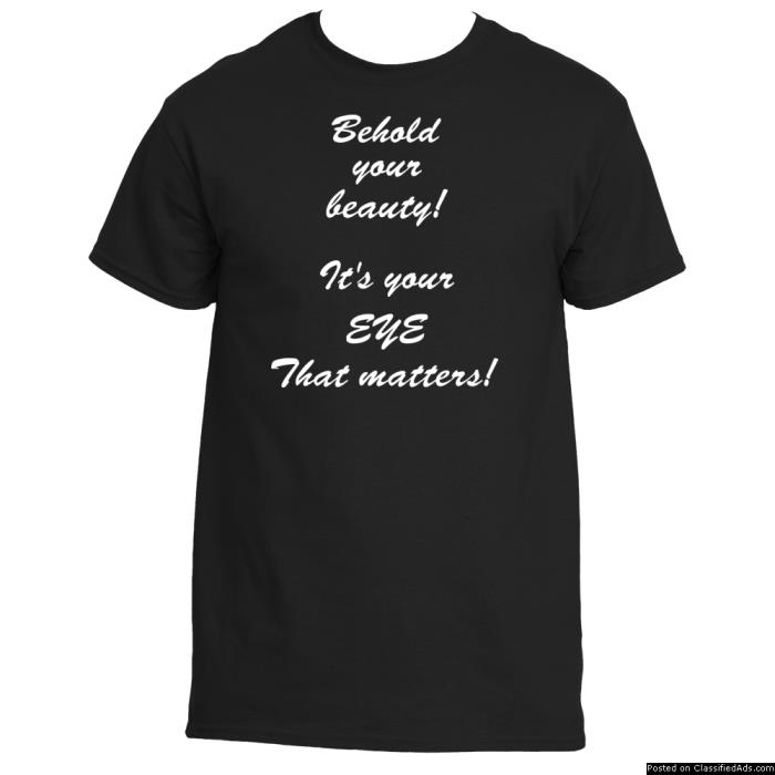 T-shirts that tell it like it is!, 2