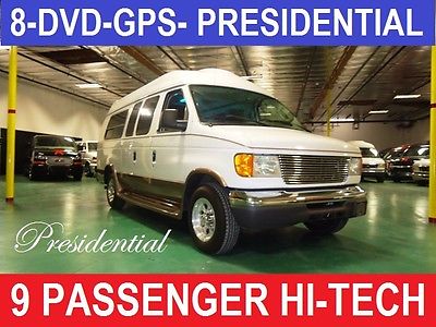 Ford : E-Series Van Tuscany with Presidential Upgrades uscany Presidential 8-DVD,GPS,RVC, Custom Conversion Van - 9 Nine Passenger