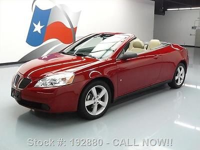 Pontiac : G6 2007   GT HARD TOP CONVERTIBLE HTD LEATHER 63K 2007 pontiac g 6 gt hard top convertible htd leather 63 k 192880 texas direct