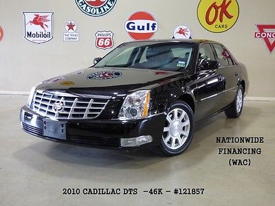 Cadillac : DTS REMOTE START,LEATHER,17IN WHEELS,46K,WE FINANCE! 2010 dts v 8 remote start leather onstar 17 in wheels 46 k we finance