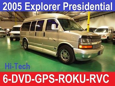 Chevrolet : Express EXPLORER PRESIDENTIAL UPGRADE First Class Presidential SE, 6 DVD,GPS,RVC, ROKU Custom  Conversion Van